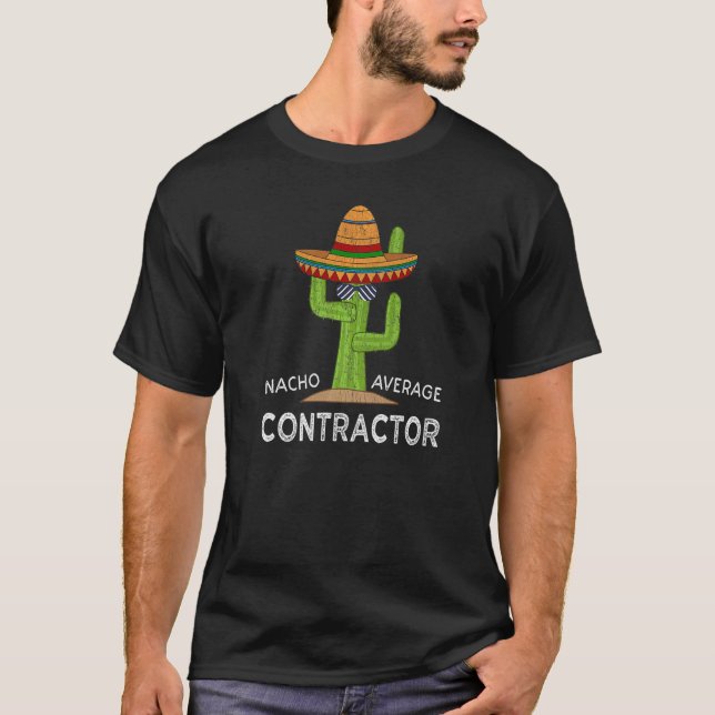 Camiseta Humor de construcción divertida diciendo contratis (Anverso)
