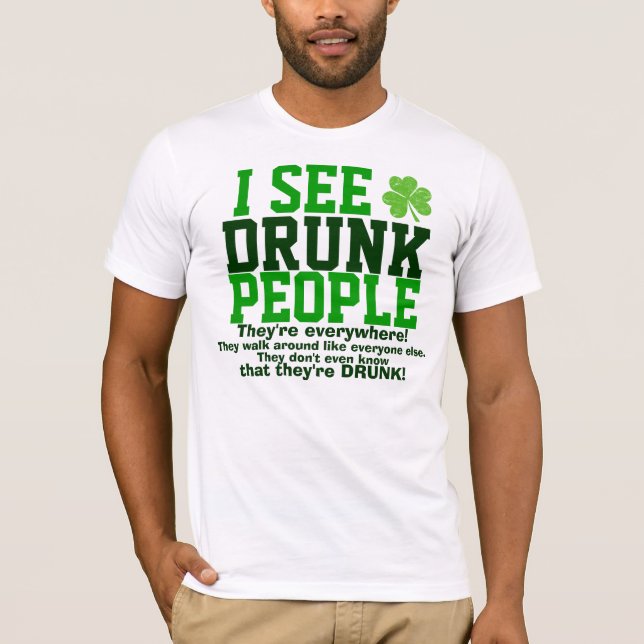 Camiseta Humor de consumición del día de St Patrick (Anverso)