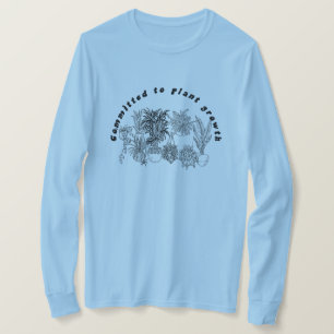 Camiseta Humor de crecimiento de plantas domésticas