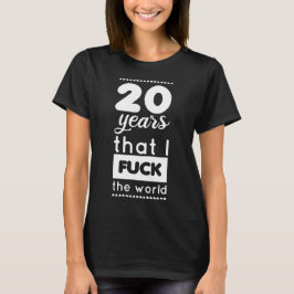 Camiseta Humor de cumpleaños número 20