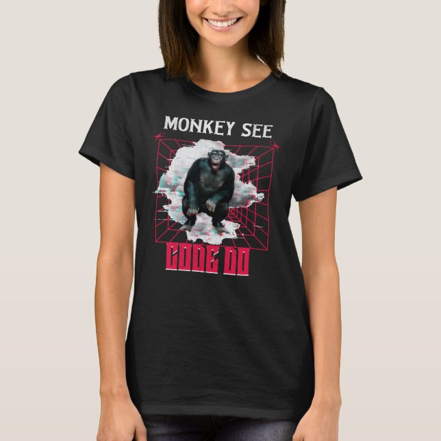 Camiseta Humor de desarrollador web 'Mono ve código hace' (Anverso)