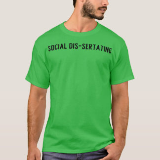 Camiseta Humor de doctorado disertante social 1