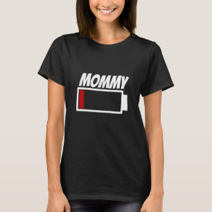 Camiseta Humor de energía de batería baja mami