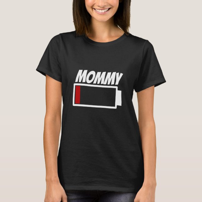 Camiseta Humor de energía de batería baja mami (Anverso)