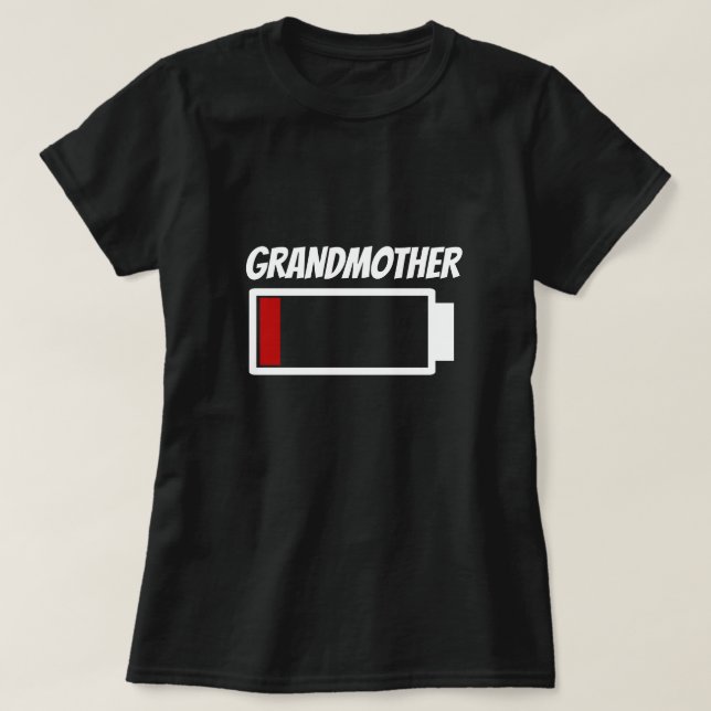 Camiseta Humor de energía de batería baja para abuela (Diseño del anverso)