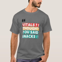 HUMOR DE ENFERMERA TEE - VITALES PENSÉ QUE DIJISTE