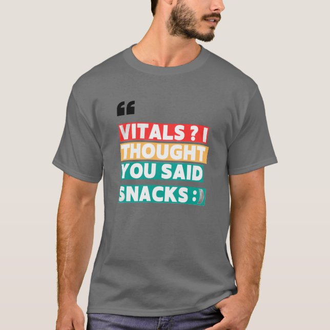 CAMISETA HUMOR DE ENFERMERA TEE - VITALES PENSÉ QUE DIJISTE (Anverso)