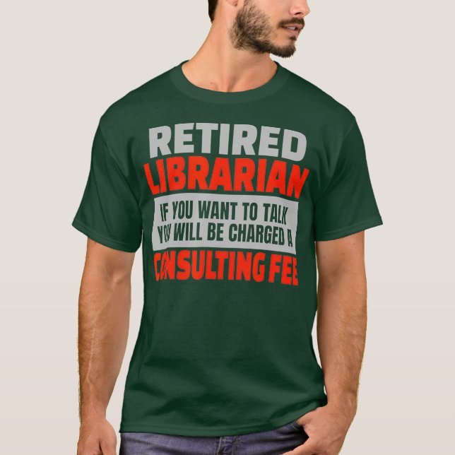 Camiseta Humor de Fiesta de retiro de curioso bibliotecario (Anverso)