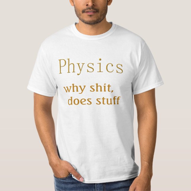 Camiseta humor de física (Anverso)