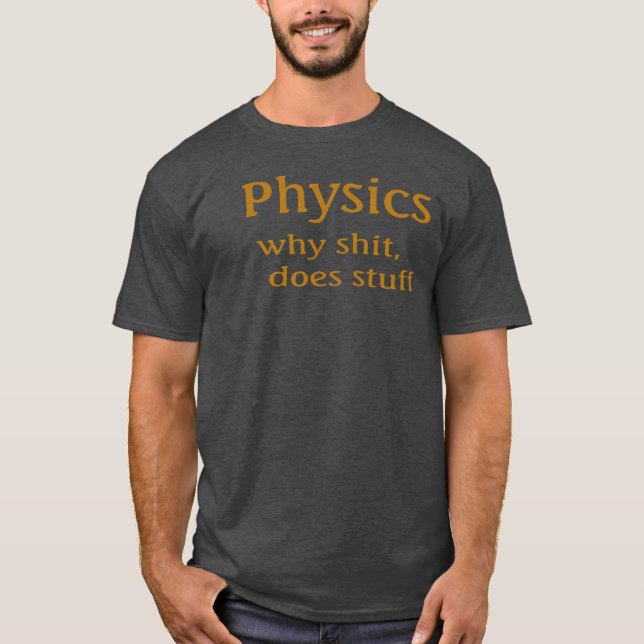 Camiseta humor de física (Anverso)