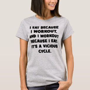 Camiseta Humor De Gimnasio - Como porque hago ejercicio