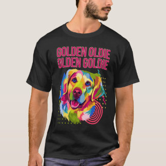 Camiseta Humor de Golden Oldie Olden Goldie Golden Retrieve