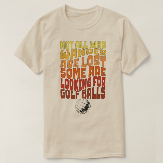 Camiseta Humor de golf T-Shirt (Diseño del anverso)