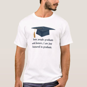 Camiseta Humor de graduación: honrado para graduarse