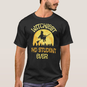Camiseta Humor de Halloween de bruja estudiantil de Phd