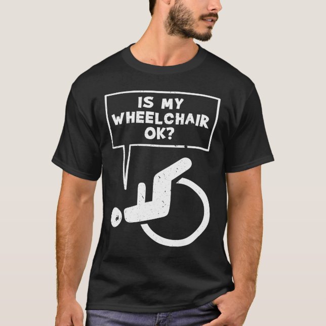 Camiseta Humor de Handicap en silla de ruedas Amputado en s (Anverso)