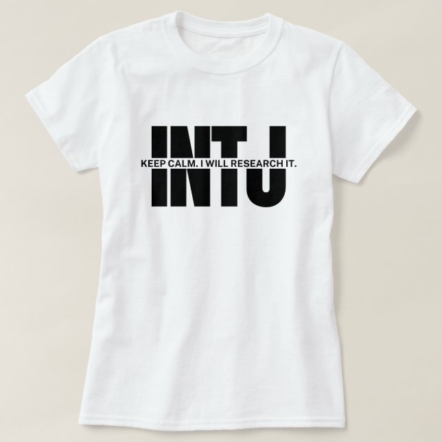 Camiseta Humor de INTJ Cita sarcástica de INTJ Mantener la  (Diseño del anverso)