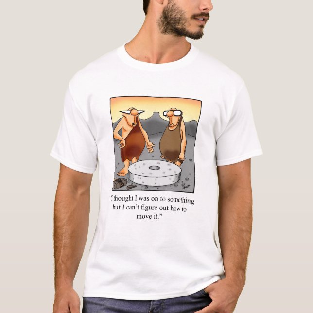 Camiseta Humor de invención gracioso Tee Shirt (Anverso)