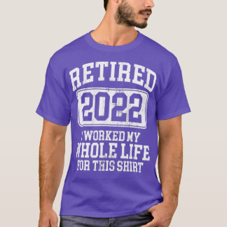 Camiseta Humor De Jubilación Jubilado 2022