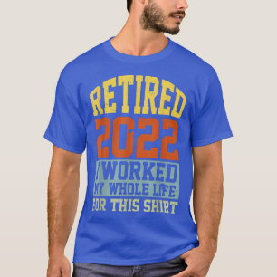 Camiseta Humor De Jubilación Vintage Divertido 2022 Hombres