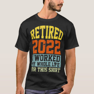 Camiseta Humor De Jubilación Vintage Divertido 2022 Hombres