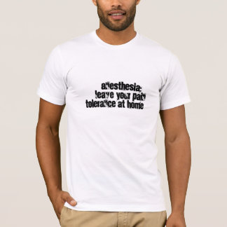 Camiseta Humor de la anestesia
