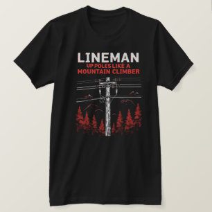 Camiseta Humor de Lineman: Los polacos como un alpinista