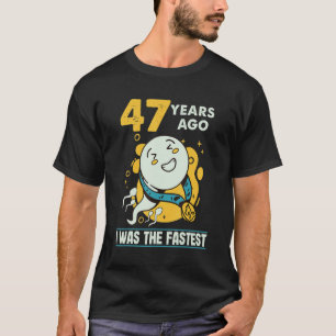 Camiseta Humor De Los Hombres De Cumpleaños Hace 47 Años Yo