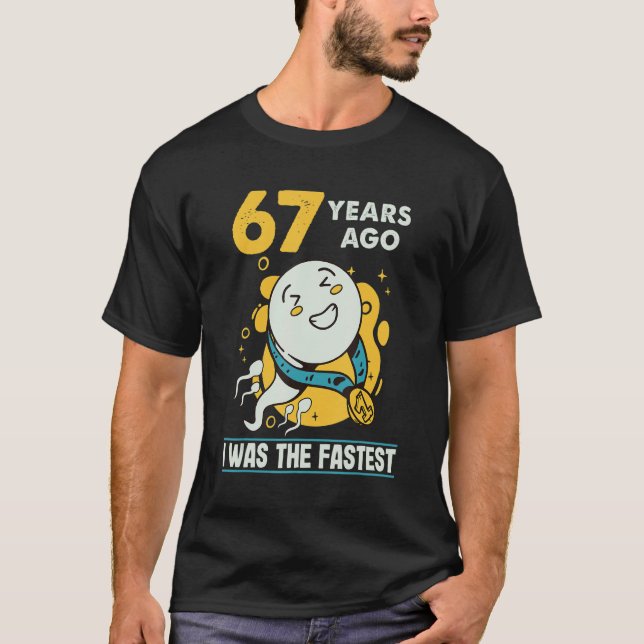Camiseta Humor De Los Hombres De Cumpleaños Hace 67 Años Er (Anverso)