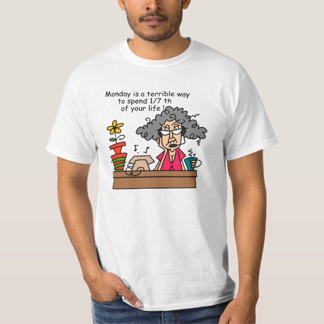 Camiseta Humor de los lunes (Anverso)