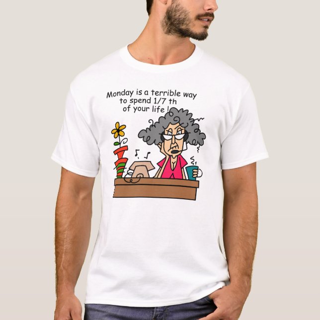 Camiseta Humor de los lunes (Anverso)