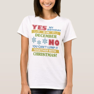 Camiseta Humor de los Navidades de cumpleaños de diciembre