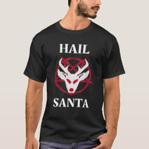 Camiseta Humor de los Navidades de Hail Santa