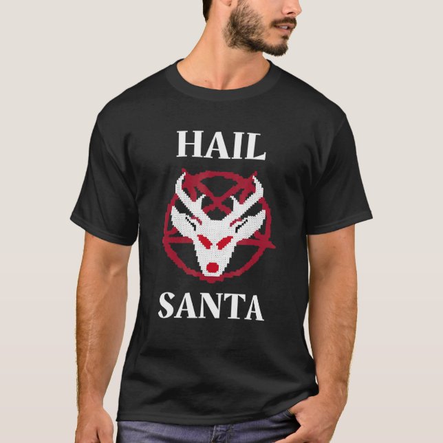 Camiseta Humor de los Navidades de Hail Santa (Anverso)