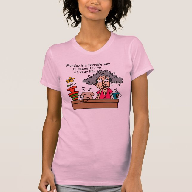 Camiseta Humor de lunes (Anverso)