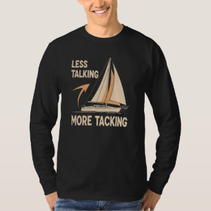 Camiseta Humor de Marinero "Menos Hablar Más Virar"