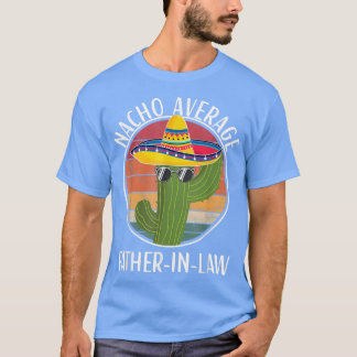 Camiseta Humor de Nacho Promedio De Padres En Derecho Dicie