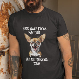Camiseta Humor de perro chichuahua