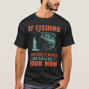Camiseta Humor de pesca divertida cita pescador pescador pe