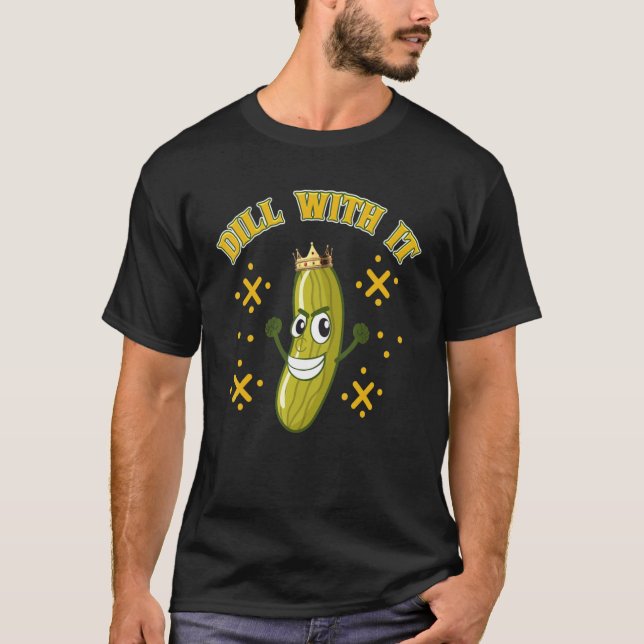 Camiseta Humor De Pickle Pun Dill Con Vejigo De Cupetero Co (Anverso)