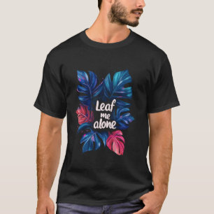 Camiseta Humor de planta divertida para introvertidos me de