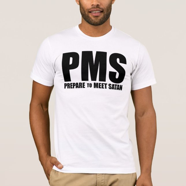 Camiseta Humor de PMS (Anverso)