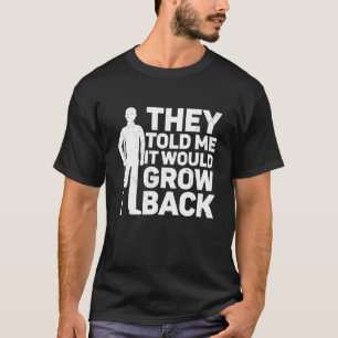 Camiseta Humor de recuperación de la cirugía de amputación