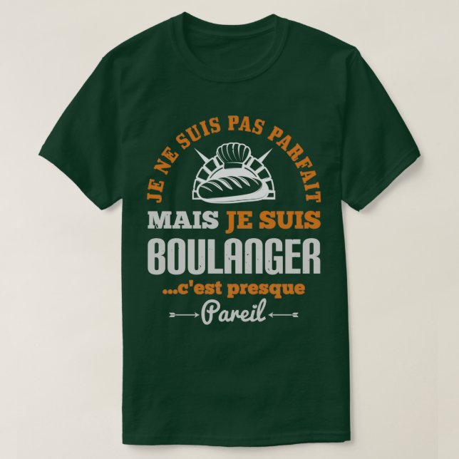 Camiseta Humor de regalo de profesión de panadería Ponente  (Diseño del anverso)