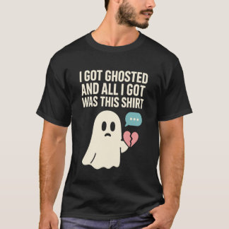 Camiseta Humor de ruptura fantasmagórica Fracaso en el dati