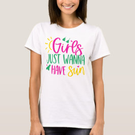 Camiseta Humor de Sol "Las Chicas Solo Quieren Tener Sol" M