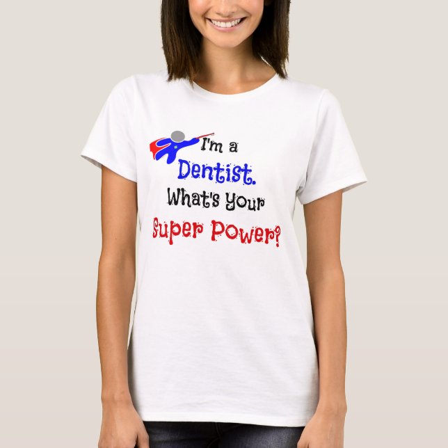 Camiseta Humor de superhéroe dentista (Anverso)