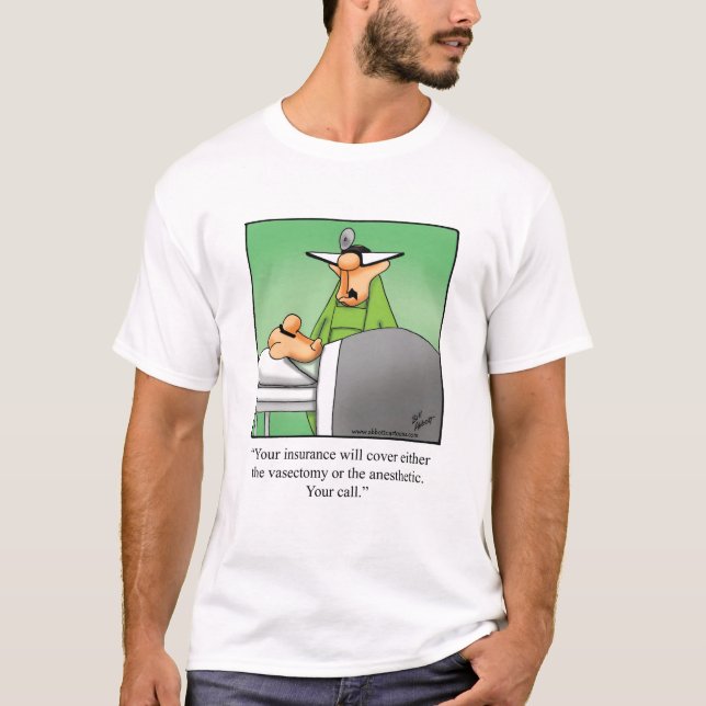 Camiseta Humor de vasectomía divertida Tee Shirt (Anverso)