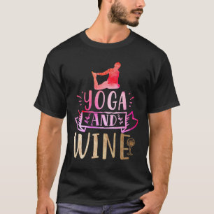 Camiseta Humor De Yoga Y Yoga Vino