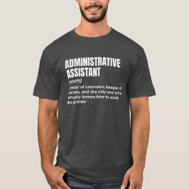 Camiseta Humor del Asistente de Administración